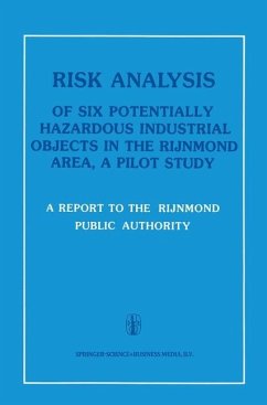 Risk Analysis of Six Potentially Hazardous Industrial Objects in the Rijnmond Area - Rijnmond Public Authority
