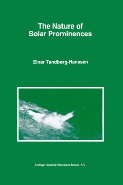 The Nature of Solar Prominences - Tandberg-Hanssen, Einar