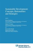 Sustainable Development: Concepts, Rationalities and Strategies