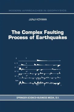 The Complex Faulting Process of Earthquakes - Koyama, J.