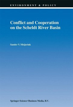 Conflict and Cooperation on the Scheldt River Basin - Meijerink, S. V.