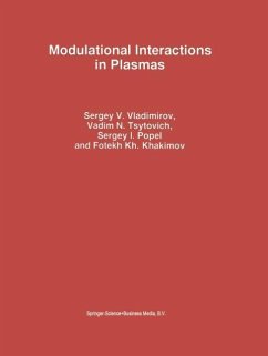 Modulational Interactions in Plasmas - Vladimirov, Sergey V.;Tsytovich, V. N.;Popel, S. I.