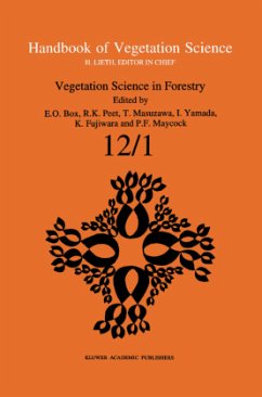 Vegetation Science in Forestry: Global Perspective based on Forest Ecosystems of East and Southeast Asia: 12/1 (Handbook of Vegetation Science, 12/1)