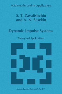 Dynamic Impulse Systems - Zavalishchin, S. T.;Sesekin, A. N.