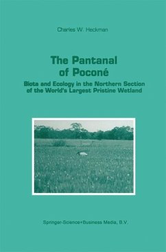 The Pantanal of Poconé - Heckman, Charles W.