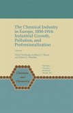 The Chemical Industry in Europe, 1850¿1914