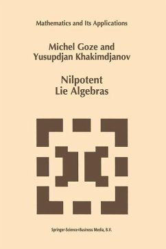 Nilpotent Lie Algebras - Goze, M.;Khakimdjanov, Y.