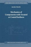 Mechanics of Components with Treated or Coated Surfaces