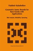 Geometric Sums: Bounds for Rare Events with Applications