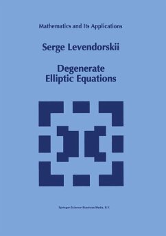 Degenerate Elliptic Equations - Levendorskii, Serge