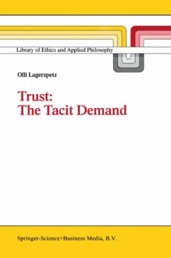 Trust: The Tacit Demand - Lagerspetz, O.