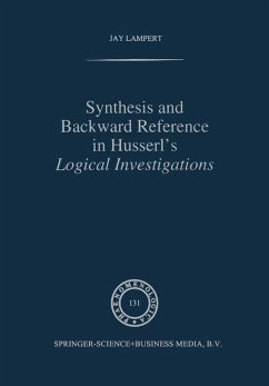 Synthesis and Backward Reference in Husserl's Logical Investigations - Lampert, J.