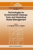 Technologies for Environmental Cleanup: Toxic and Hazardous Waste Management