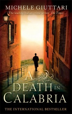 A Death In Calabria - Giuttari, Michele