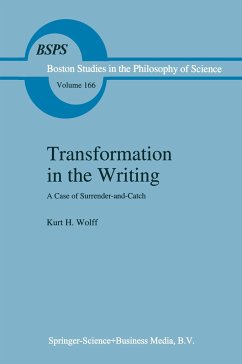 Transformation in the Writing - Wolff, K. H.