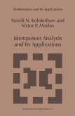 Idempotent Analysis and Its Applications