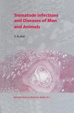 Trematode Infections and Diseases of Man and Animals