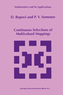 Continuous Selections of Multivalued Mappings - Repovs, Dusan;Semenov, P. V.;Semenov, P. V.