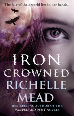 Iron Crowned - Mead, Richelle
