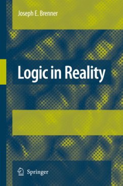 Logic in Reality - BRENNER, JOSEPH