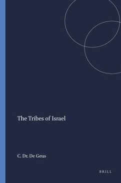 The Tribes of Israel - de Geus, C H J