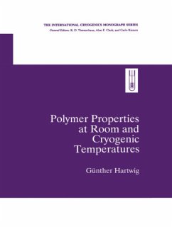 Polymer Properties at Room and Cryogenic Temperatures - Hartwig, Gunther