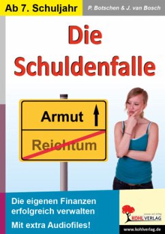 Die Schuldenfalle - Botschen, Peter;Bosch, Jo van