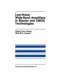 Low-Noise Wide-Band Amplifiers in Bipolar and CMOS Technologies - Zhong Yuan Chong;Sansen, Willy M.C.