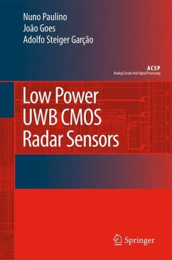 Low Power UWB CMOS Radar Sensors - Paulino, Hervé;Goes, Joao;Steiger Garção, Adolfo