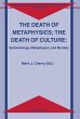 The Death of Metaphysics; The Death of... - Bild 1