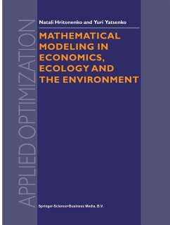 Mathematical Modeling in Economics, Ecology and the Environment - Hritonenko, N. V.;Yatsenko, Yuri P.