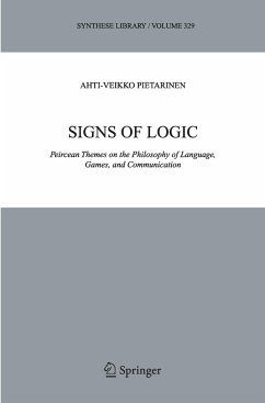 Signs of Logic - Pietarinen, Ahti-Veikko