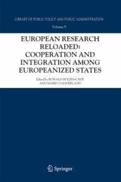 European Research Reloaded: Cooperation and Integration among Europeanized States