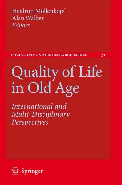 Quality of Life in Old Age Quality of Life in Old Age