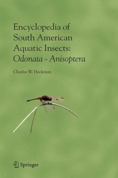 Encyclopedia of South American Aquatic Insects: Odonata - Anisoptera - Heckman, Charles W.