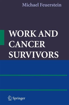 Work and Cancer Survivors - Feuerstein, Michael