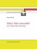 Ethics after Anscombe