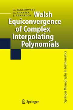 Walsh Equiconvergence of Complex Interpolating Polynomials - Jakimovski, Amnon;Sharma, Ambikeshwar;Szabados, József