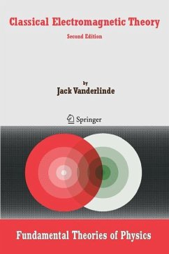 Classical Electromagnetic Theory - Vanderlinde, Jack