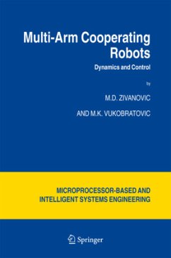 Multi-Arm Cooperating Robots - Zivanovic, M.D.;Vukobratovic, M.