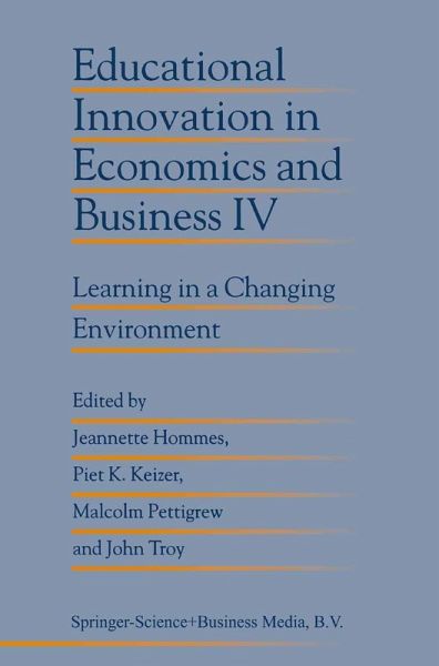 Educational Innovation in Economics and Business IV Educational Innovation in Economics and Business IV