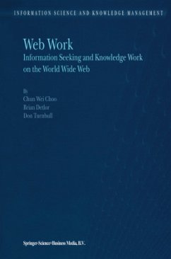 Web Work - Chun Wei Choo;Detlor, B.;Turnbull, D.