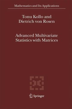 Advanced Multivariate Statistics with Matrices - Kollo, Tõnu;Rosen, D. von