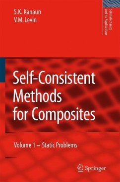 Self-Consistent Methods for Composites - Kanaun, S.K.;Levin, V.