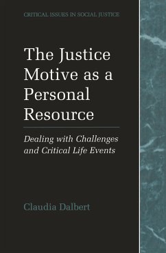 The Justice Motive as a Personal Resource - Dalbert, Claudia