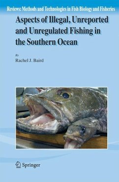 Aspects of Illegal, Unreported and Unregulated Fishing in the Southern Ocean - Baird, Rachel