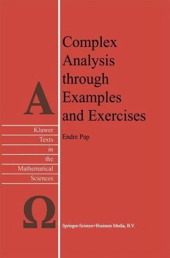 Complex Analysis through Examples and Exercises - Pap, E.