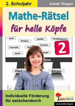 2. Schuljahr / Mathe-Rätsel für helle Köpfe - Töniges, Anette