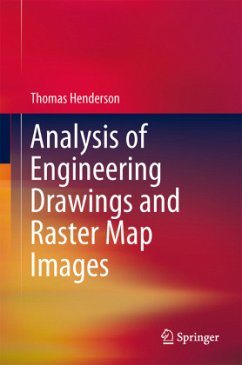 Analysis of Engineering Drawings and Raster Map Images - Henderson, Thomas C.