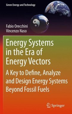 Energy Systems in the Era of Energy Vectors - Orecchini, Fabio;Naso, Vincenzo